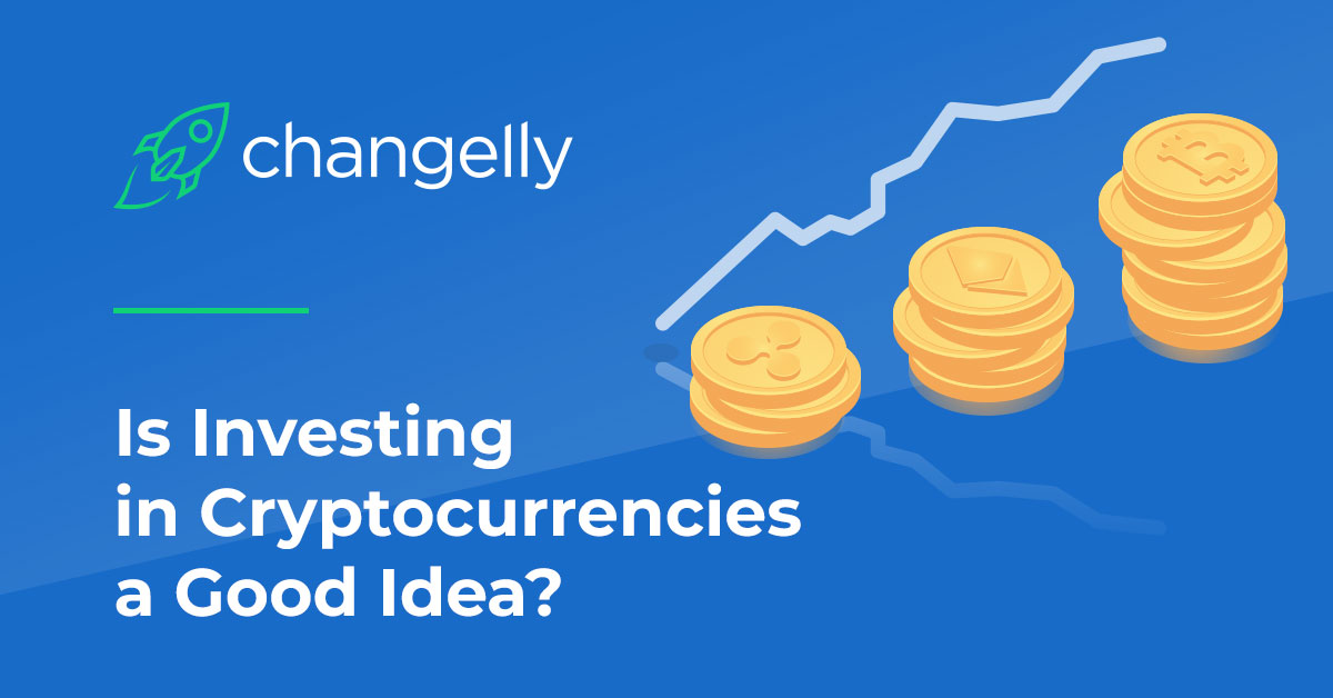 Is-Investing-in-Cryptocurrencies-a-Good-Idea