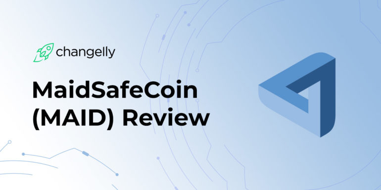 MaidSafeCoin cryptocurrency review, MAID value and roadmap