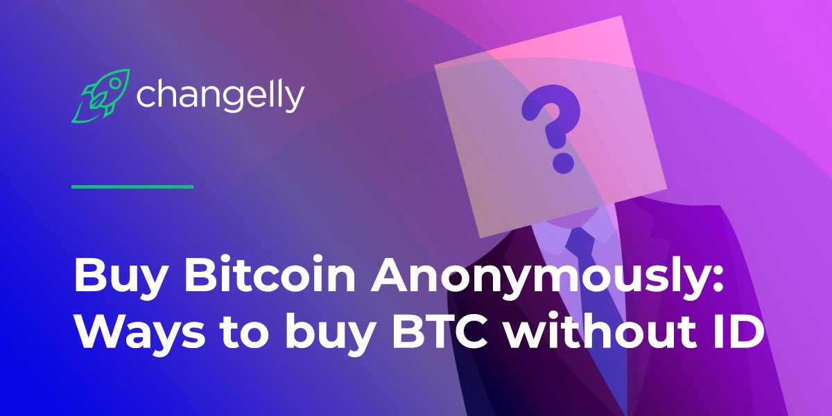 anonymously buy bitcoins
