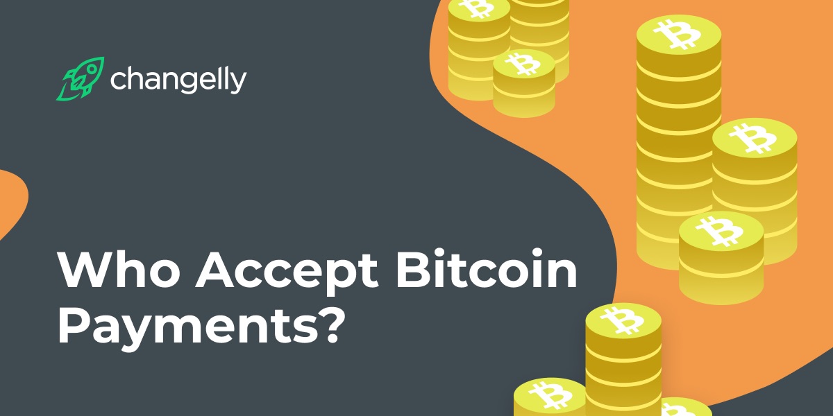 Where Bitcoin is accepted?