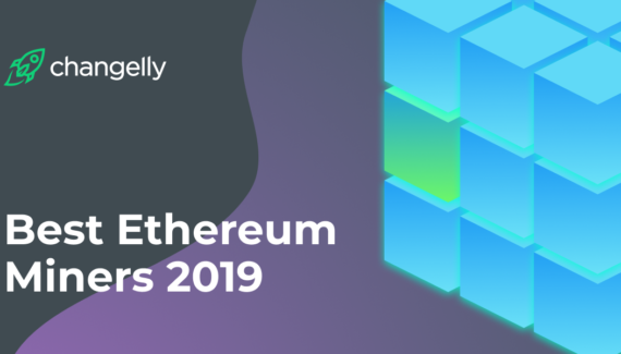 Best Ethereum (ETH) Miners 2019
