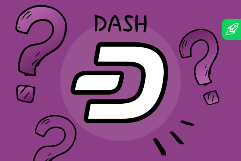 What Is Dash Cryptocurrency and How Does it Work? A Beginner’s Guide