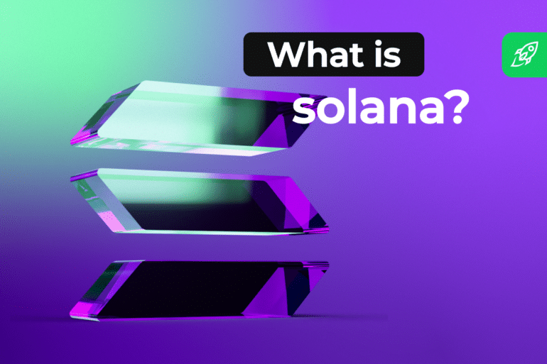 What Is Solana?