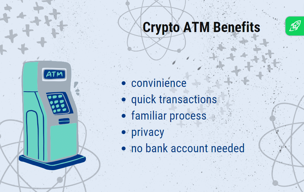 list of advantages of crypto ATMs / BTC ATMs