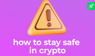 Crypto Scams 101: How to Spot, Report, and Avoid - How to stay safe in crypto, cover image