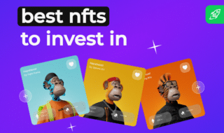 Best NFTs to invest in - What NFTs should I buy? - cover image