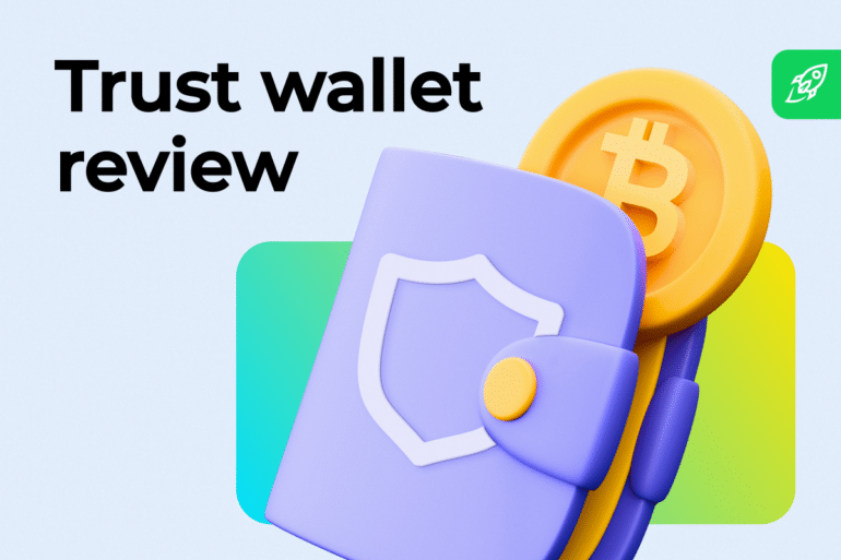 Trust Wallet Review 2024: Is Trust Wallet Safe?
