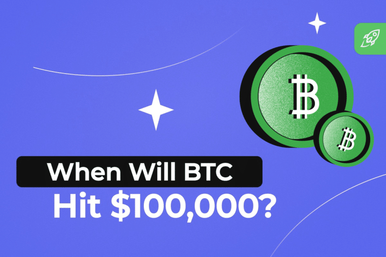 When Will Bitcoin Hit 100,000? Crypto Experts Predict the Date