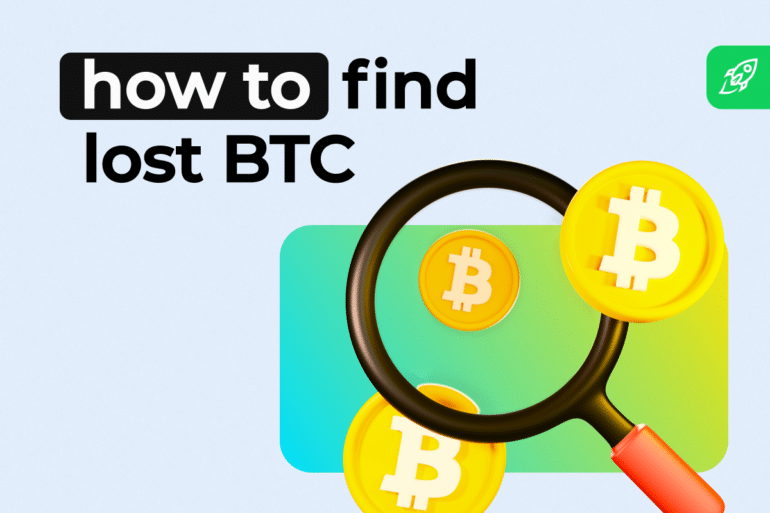 How to Find Lost Bitcoins: a Full Guide