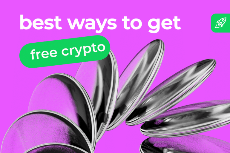How to Get Free Crypto: 10 Ways to Earn Free Crypto in 2025