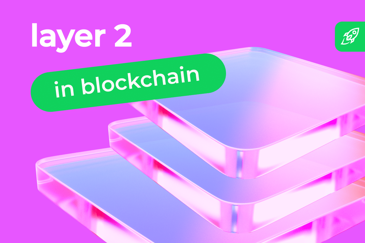 What is a Layer-2 (L2) Blockchain Solution? Types & Problems They Solve What is a Layer-2 (L2) Blockchain Solution? Types & Problems They Solve