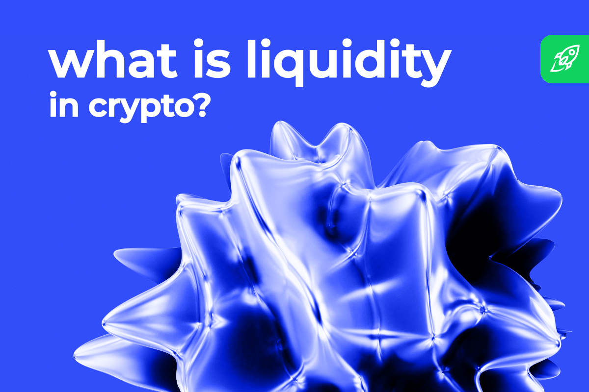 What Is Liquidity in Crypto? Everything You Need to Know