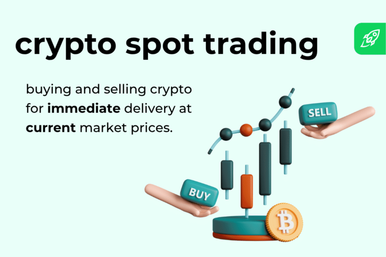 What is Spot Trading in Crypto? A Beginner’s Guide to How It Works