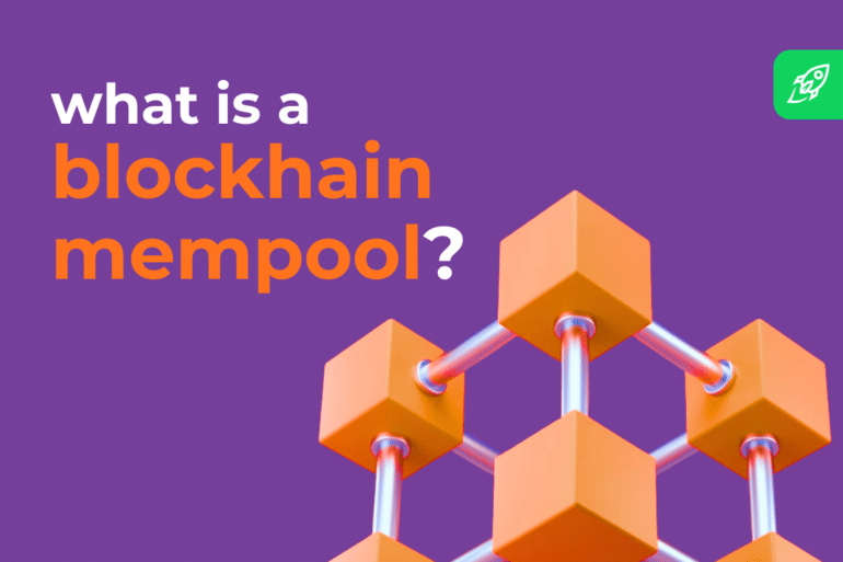 What Is a Mempool in Crypto? A Beginner’s Blockchain Guide