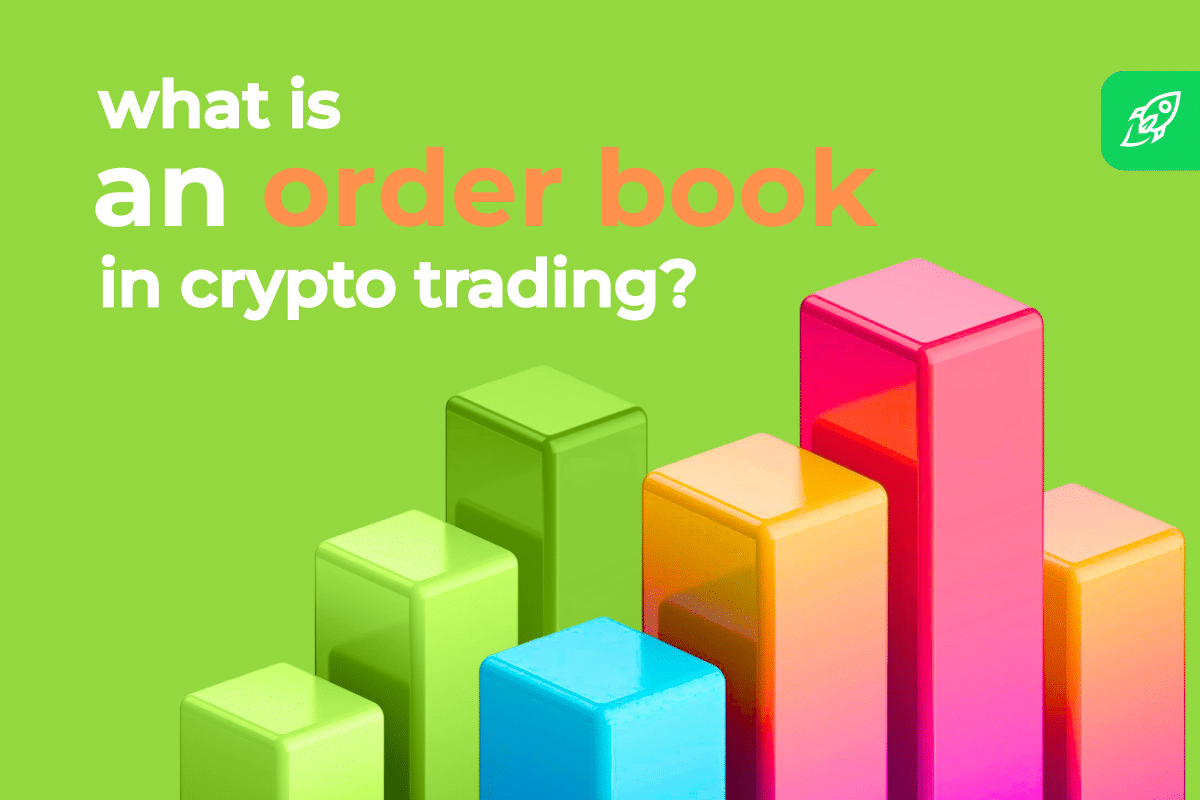 What Is an Order Book in Crypto? A Beginner’s Guide