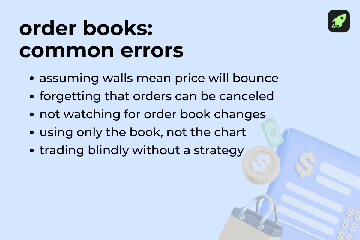 List of common order-book mistakes for crypto beginners.