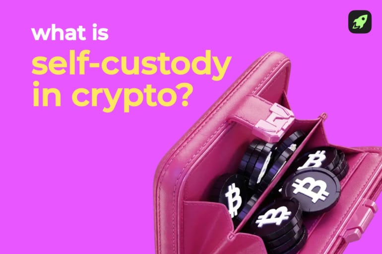 What Is Self-Custody in Crypto? A Simple Guide for Beginners