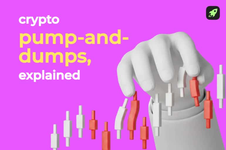 What Is a Pump and Dump in Crypto?