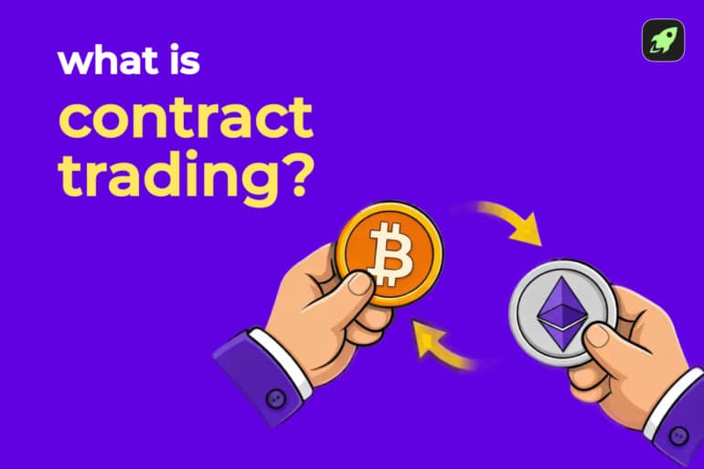 What Is Contract Trading in Crypto and How Does It Work?