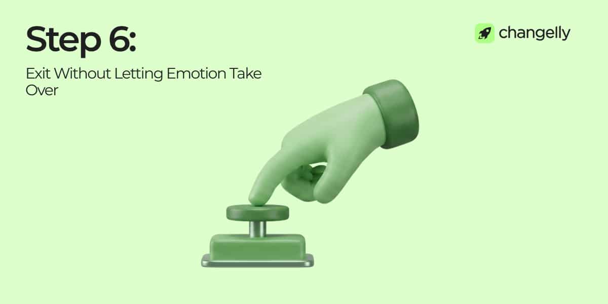 step 6 of momentum trading - exit without letting emotion take over