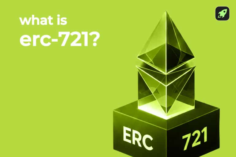 What Is ERC-721? Meaning, Use Cases, and How It Works
