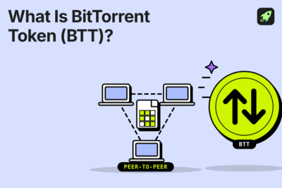 What Is BitTorrent (BTT)