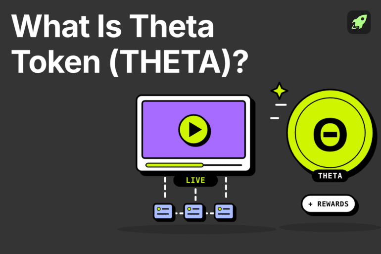 What Is Theta Token (THETA)? How It Works & What It Does